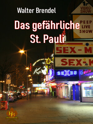 cover image of Das gefährliche St. Pauli
